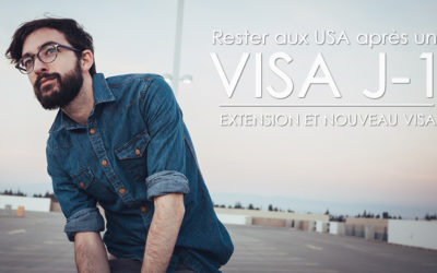 Comment rester aux USA après un visa J1 : extension et solutions